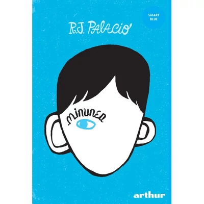 Minunea - R.J. Palacio