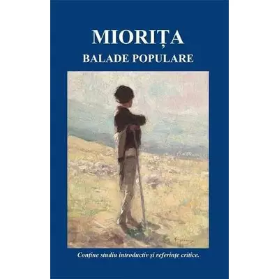 Miorita. Balade populare - Collective