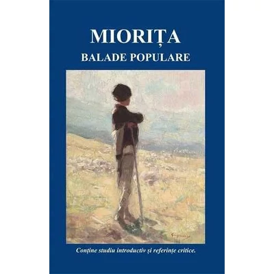 Miorita. Balade populare - Collective