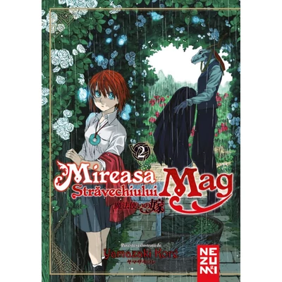 Mireasa Stravechiului Mag 2 - Yamazaki Koré