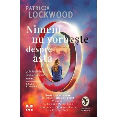 Nimeni nu vorbeste despre asta - Patricia Lockwood