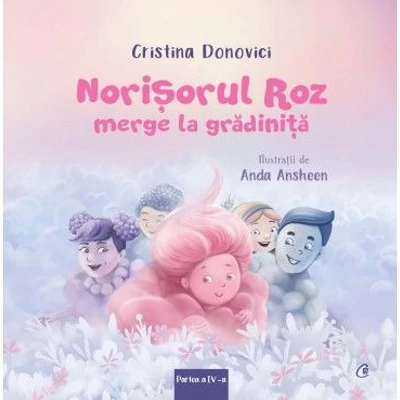 Norisorul roz merge la gradinita - Cristina Donovici