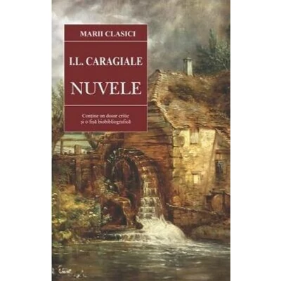 Nuvele - I.L. Caragiale