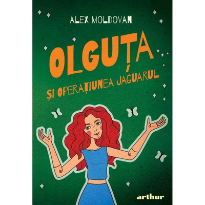 Olguta si Operatiunea Jaguarul - Alex Moldovan