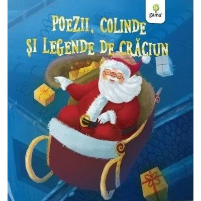 Poezii, colinde si legende de Craciun - Collective