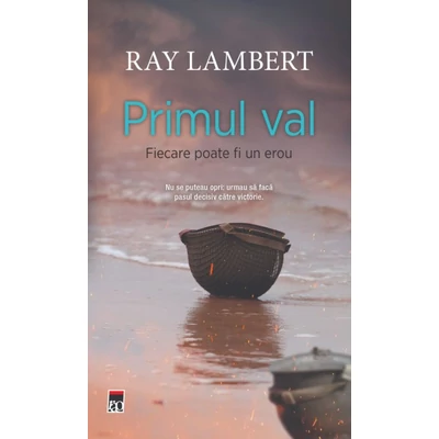 Primul val - Ray Lambert
