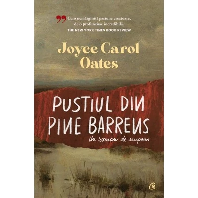 Pustiul din Pine Barrens - Joyce Carol Oates