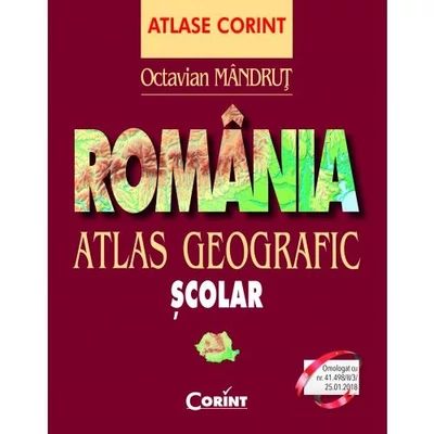 Romania. Atlas geografic scolar - Octavian Mandrut
