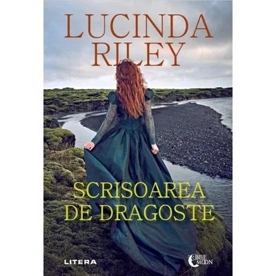 Scrisoarea de dragoste - Lucinda Riley