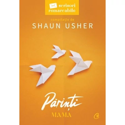 Parinti. Mama - Shaun Usher