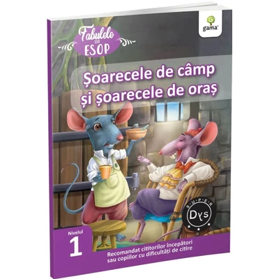 Soarecele de camp si soarecele de oras. Fabulele lui Esop: Nivelul 1 - Collective