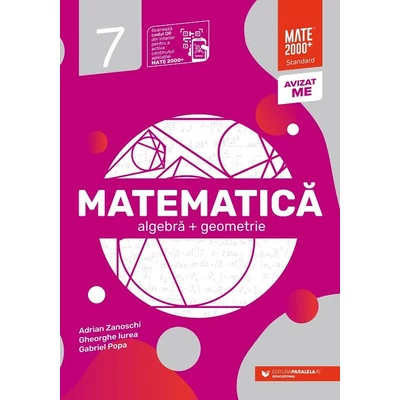 Matematica. Algebra, geometrie. Clasa a VII-a. Standard - Collective