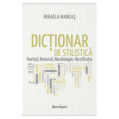 Dictionar de stilistica - Mihaela Mancas