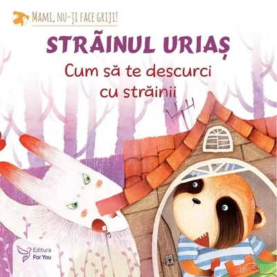 Strainul urias: cum sa te descurci cu strainii - Collective