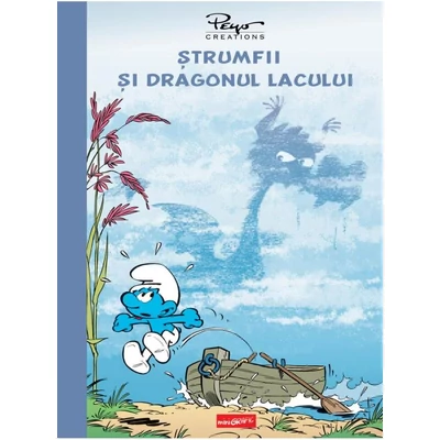 Strumfii si dragonul lacului - Collective