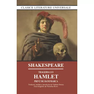 Tragedia lui Hamlet. Print de Danemarca - William Shakespeare