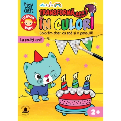 Transforma apa in culori. La multi ani! - Collective
