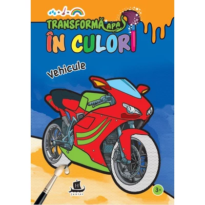 Transforma apa in culori. Vehicule - Collective