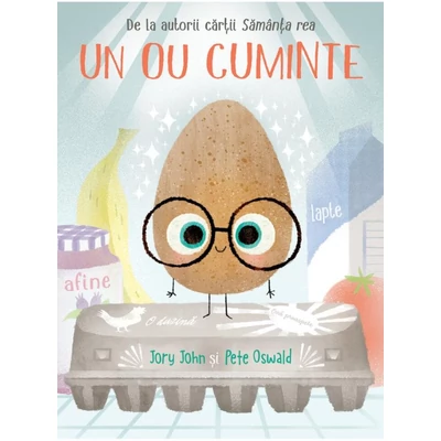 Un ou cuminte - Jory John