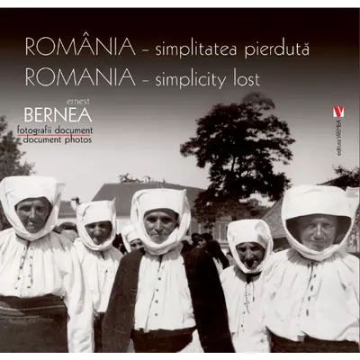 Romania, simplitatea pierduta