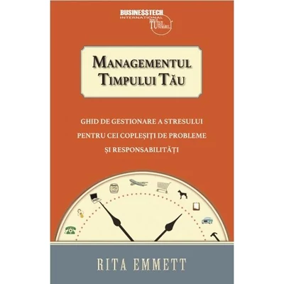 Managementul timpului tau