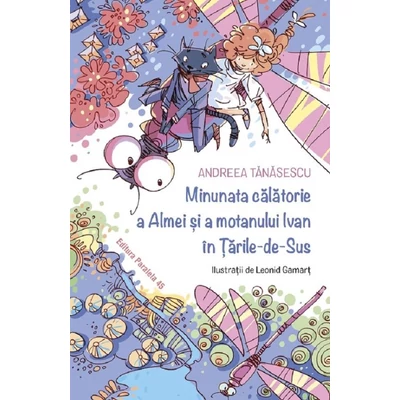 Minunata calatorie a Almei si a motanului Ivan in Tarile-de-Sus