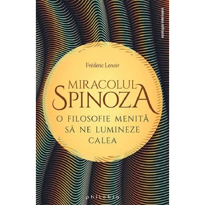 Miracolul Spinoza