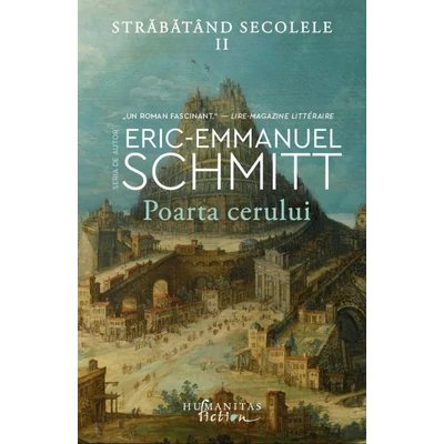 Poarta cerului (Strabatand secolele, vol. II)