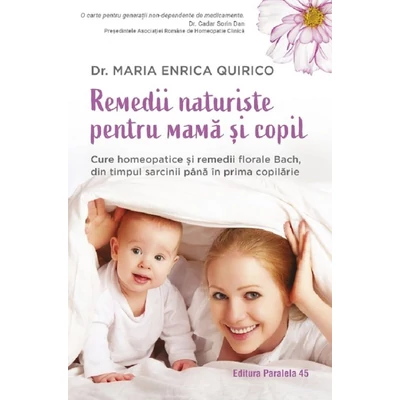 Remedii naturiste pentru mama si copil