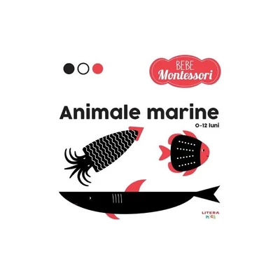 Bebe Montessori. Animale marine (0-12 luni) - 