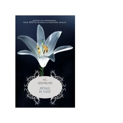Petale in vant - V.C. Andrews