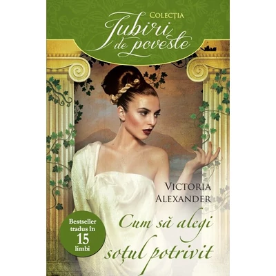 Cum sa alegi sotul potrivit - Victoria Alexander