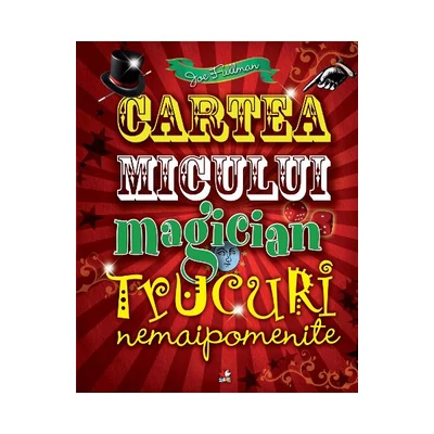 Cartea micului magician - Joe Fullman