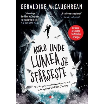 Acolo unde lumea se sfarseste - Geraldine McCaughrean
