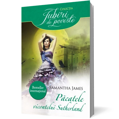 Pacatele vicontelui Sutherland - Samantha James