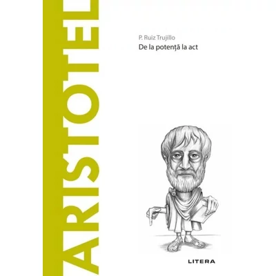 Descopera filosofia. Aristotel - P. Ruiz Trujillo