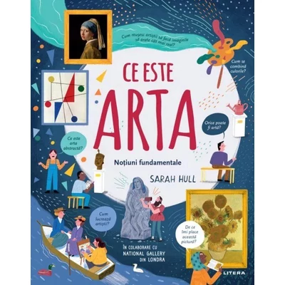 Ce este arta. Notiuni fundamentale - Sarah Hull