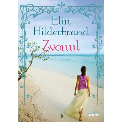 Zvonul - Elin Hilderbrand