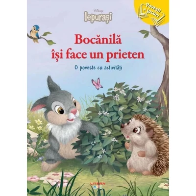Disney. Iepurasi. Bocanila isi face un prieten. O poveste cu activitati