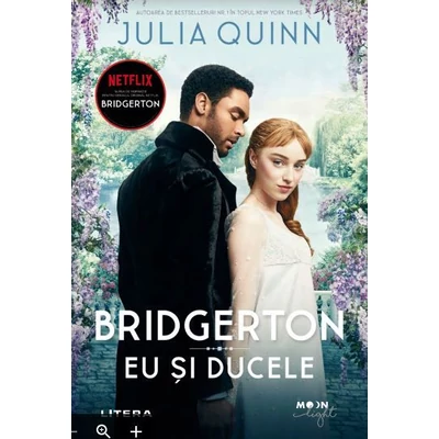 Bridgerton. Eu si ducele - Julia Quinn
