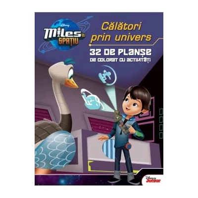 Miles in spatiu: Calatori prin univers - 32 de planse de colorat cu activitati