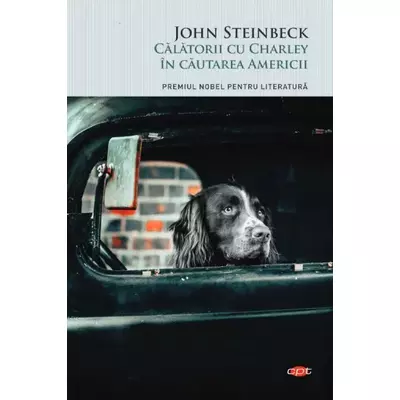 Calatorii cu Charley in cautarea Americii - John Steinbeck