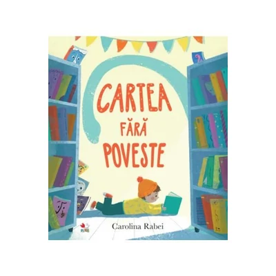 Cartea fara poveste - Carolina Rabei