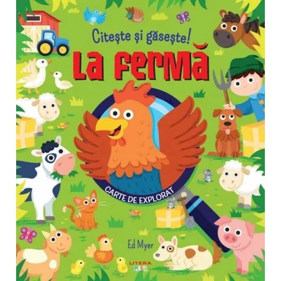 Citeste si gaseste! La ferma - Ed Myer