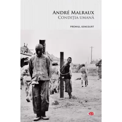 Conditia umana - André Malraux