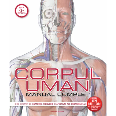Corpul uman. Manual complet - Steve Parker