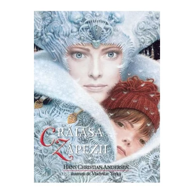 Craiasa Zapezii - Hans Christian Andersen