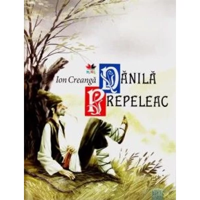 Danila Prepeleac - Ion Creanga