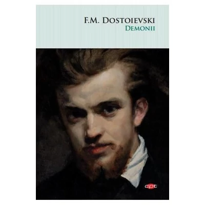 Demonii - F.M. Dostoievski