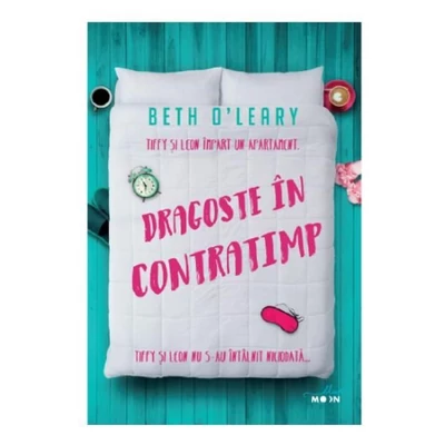 Dragoste in contratimp - Beth O'Leary